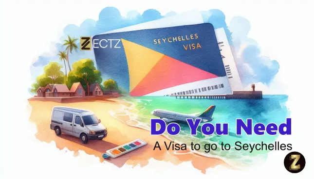 Do you need a Visa to go to Seychelles?