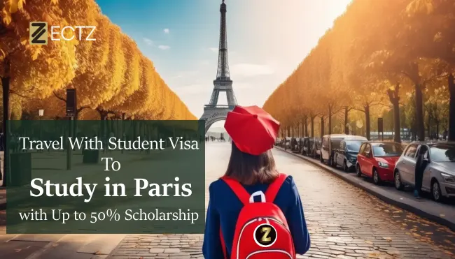 Travel With Student Visa to Study in Paris with Up to 50% Scholarship